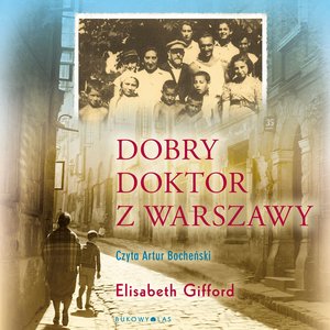 Dobry doktor z Warszawy – audiobook