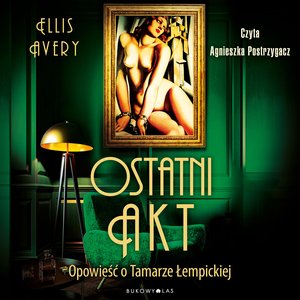 Ostatni akt – audiobook