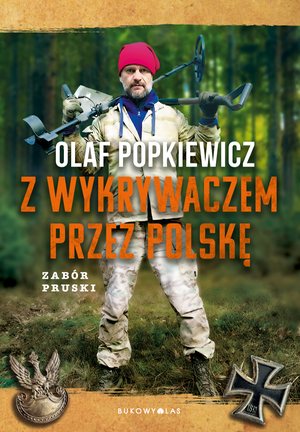 Z wykrywaczem przez Polskę. Zabór pruski – ebook