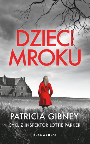 Dzieci mroku. Cykl z detektyw Lottie Parker – ebook