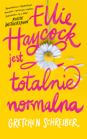 Ellie Haycock jest totalnie normalna – ebook