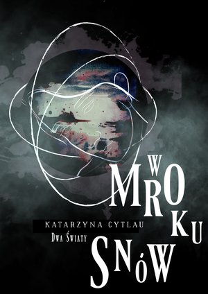 W Mroku Snów – ebook