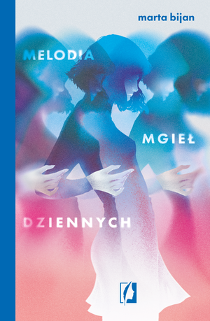 Melodia mgieł dziennych – ebook