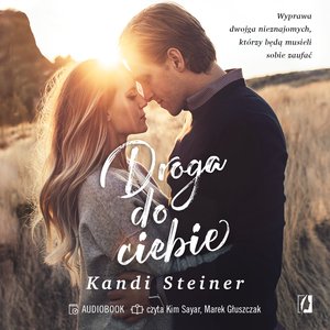 Droga do ciebie – audiobook