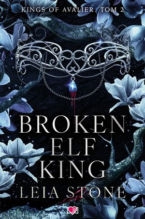 Kings of Avalier Tom 2: Broken Elf King. Kings of Avalier. Tom 2 – ebook