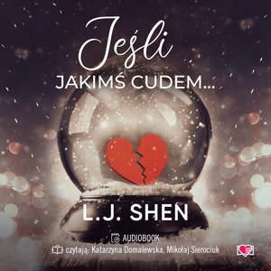 Jeśli jakimś cudem... – audiobook