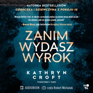 Zanim wydasz wyrok – audiobook