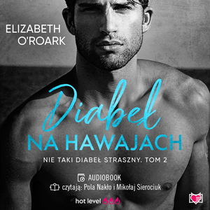 Nie taki diabeł straszny: Diabeł na Hawajach. Nie taki diabeł straszny – audiobook