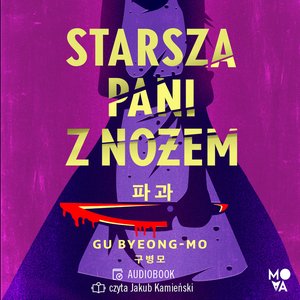 Starsza pani z nożem – audiobook