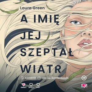 A imię jej szeptał wiatr – audiobook