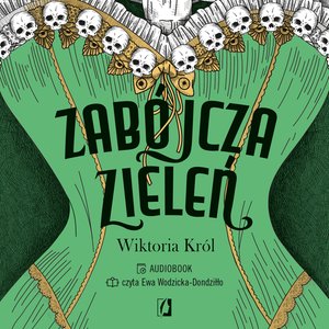 Zabójcza zieleń – audiobook