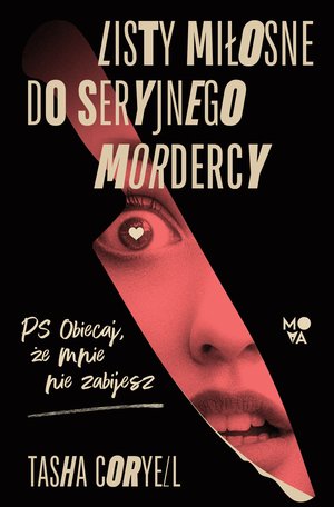 Listy miłosne do seryjnego mordercy – ebook