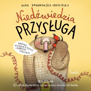 Niedźwiedzia przysługa – audiobook