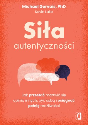 Siła autentyczności – ebook