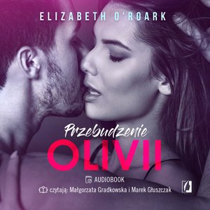 Przebudzenie Olivii – audiobook
