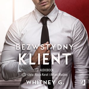 Intensywne doznania: Bezwstydny klient. Intensywne doznania – audiobook