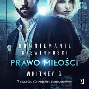 Domniemanie niewinności 3: Prawo miłości – audiobook