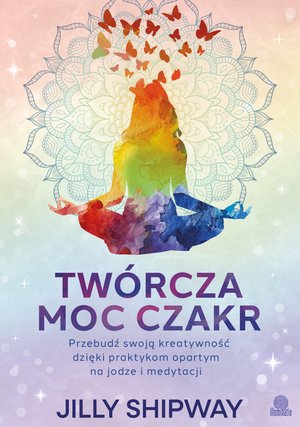 Twórcza moc czakr – ebook
