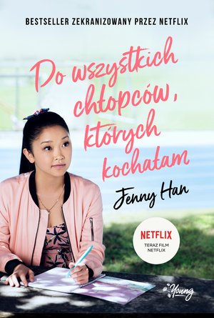 Chłopcy Tom 1: Do wszystkich chłopców, których kochałam. Chłopcy. Tom 1 – ebook