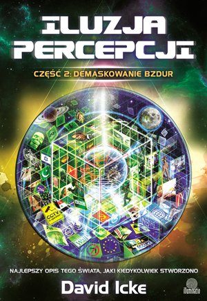 Iluzja percepcji, cz. II: Demaskowanie bzdur – ebook