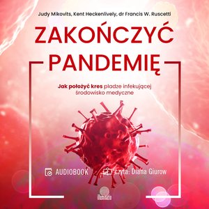Zakończyć pandemię – audiobook