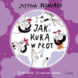 Jak kurą w płot. Tom 5 – audiobook