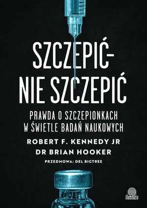 Szczepić - nie szczepić – ebook