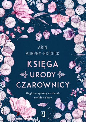 Księga urody czarownicy – ebook