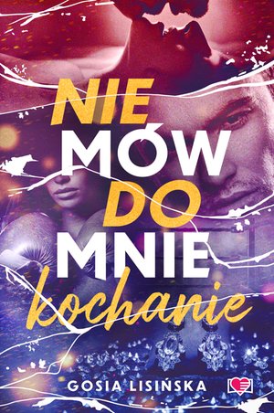 Nie mów do mnie "kochanie" – ebook