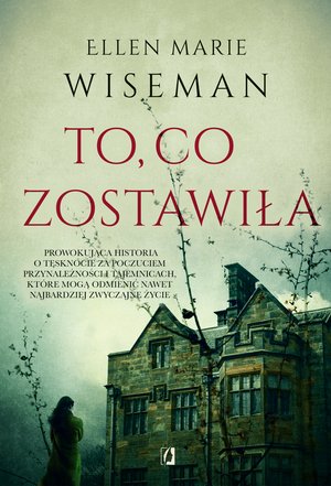 To, co zostawiła – ebook