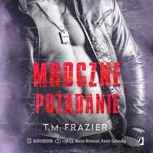 Mroczne światło Tom 1.5: Mroczne pożądanie. Mroczne światło. Tom 1.5 – audiobook