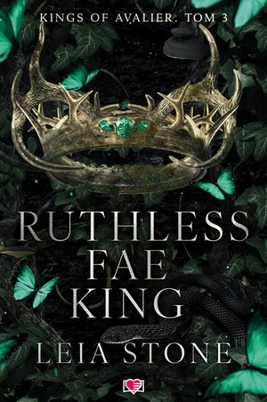 Kings of Avalier Tom 3: Ruthless Fae King. Kings of Avalier. Tom 3 – ebook
