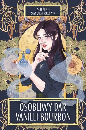 Osobliwy dar Vanilli Bourbon – ebook