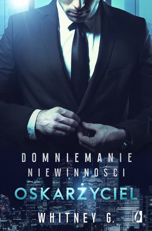 Domniemanie niewinności 1: Oskarżyciel – ebook