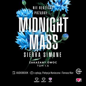 Zakazany owoc: Midnight Mass. Zakazany owoc. Tom 1.5 – audiobook