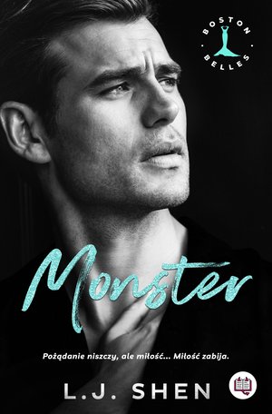 Boston Belles: Monster. Boston Belles – ebook