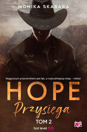 Hope Tom 2: Przysięga. Hope. Tom 2 – ebook