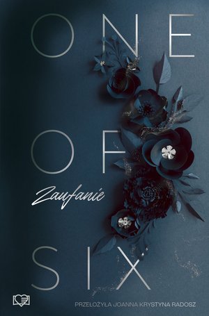 One Of Six Tom 2: Zaufanie. One Of Six. Tom 2 – ebook