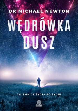 Wędrówka dusz. Tajemnice życia po życiu – ebook