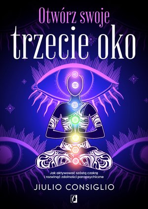 Otwórz swoje trzecie oko – ebook