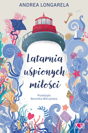 Latarnia uśpionych miłości – ebook