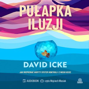 Pułapka iluzji – audiobook