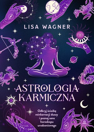 Ezoteryka: Astrologia karmiczna – ebook