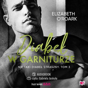 Nie taki diabeł straszny: Diabeł w garniturze. Nie taki diabeł straszny – audiobook