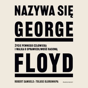 Nazywa się George Floyd – audiobook
