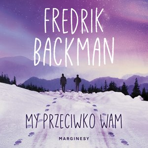 Miasto Niedźwiedzia 2: My przeciwko wam – audiobook
