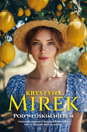Pod włoskim niebem – ebook