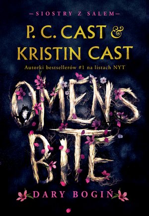 Siostry z Salem 2: Omen’s Bite. Dary bogiń. Siostry z Salem. Tom 2 – ebook