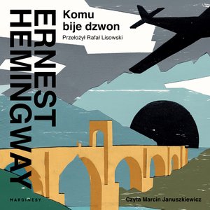 Komu bije dzwon – audiobook