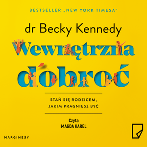 Wewnętrzna dobroć – audiobook